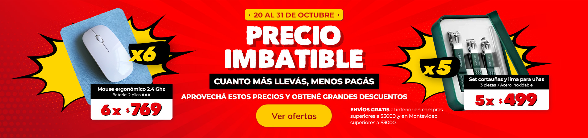 PRECIOS IMBATIBLES
Aprovechá estos precios y obtené grandes beneficios PRECIOS IMBATIBLES
Aprovechá estos precios y obtené grandes beneficios